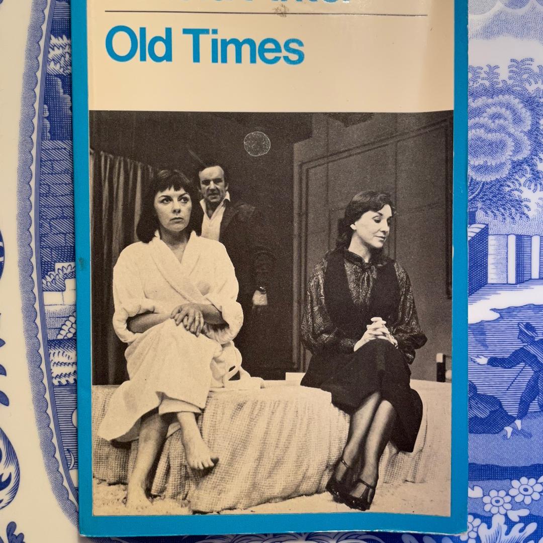 Harold Pinter/ « Old Times »